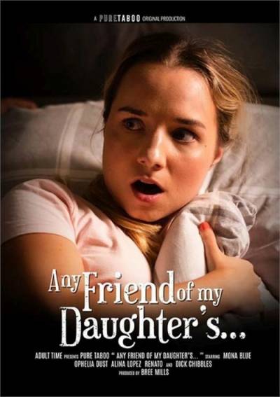 Any Friend of My Daughter's ... cover