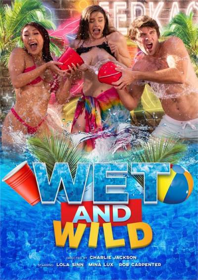 Wet and Wild (Мокрая и Дикая) обложка